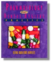 Pharmacology for Dental Hygiene Practice (Dental Assisting Procedures) 0827366027 Book Cover