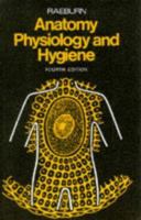 Anatomy, physiology and hygiene 0719532132 Book Cover