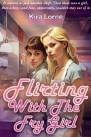 Flirting with the Fry Girl B0GRPWLRJY Book Cover