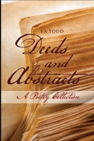 Deeds and Abstracts: A Poetry Collection B08GVGCJXZ Book Cover