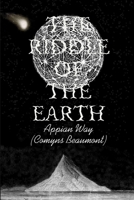 The Riddle of the Earth 1326175912 Book Cover