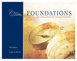 Classical Converstaions Foundations Curriculum Guide 0692001166 Book Cover