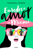 Enredos de amor en Miami 6073811179 Book Cover