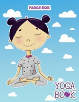 Yoga Book: Farge bok 1654581011 Book Cover