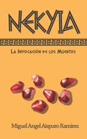 Nekyia: La invocación de los muertos B085DCBYRW Book Cover