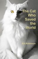 The Cat Who Saved the World 1480239348 Book Cover
