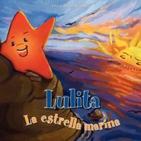 Lulita La Estrella Marina 997233841X Book Cover