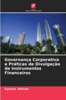 Governança Corporativa e Práticas de Divulgação de Instrumentos Financeiros 6209337724 Book Cover