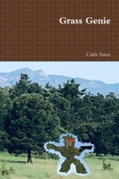 Grass Genie 0359713491 Book Cover