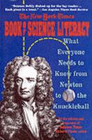 The New York Times Book of Science Literacy 0060974559 Book Cover