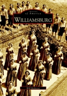 Williamsburg (Images of America: Virginia) 0738513792 Book Cover