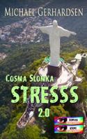 Cosma Slomka - STRESSS 2.0: S�damerika 1499556209 Book Cover