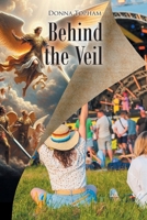 Behind the Veil B0DQ64RZDZ Book Cover