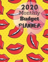 Monthly Budget Planner 2020: Monthly Finance Budget Planner Expense Tracker Bill Organizer Journal Notebook 1696279488 Book Cover