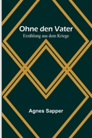 Ohne den Vater 8027317479 Book Cover