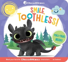 Smile, Toothless! 1534495932 Book Cover