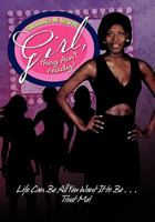 Girl, They Ain't Ready! 1456825933 Book Cover