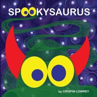 Spookysaurus 1916418902 Book Cover