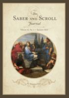 The Saber and Scroll Journal: Volume 11, Number 1, Summer 2022 1941472427 Book Cover