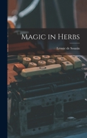 Magic in Herbs 1013753054 Book Cover