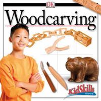 Kidskills Wood Carving 0756635071 Book Cover