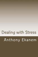 Dealing with Stress 1684949122 Book Cover