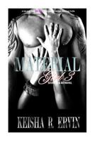 Material Girl 3: Secrets & Betrayals 1500705616 Book Cover