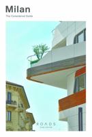 Milan: The Considered Guide 1909399965 Book Cover