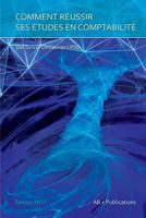 Comment Reussir Ses Etudes En Comptabilite 1928067077 Book Cover
