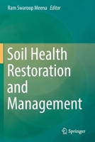 Soil Health Restoration and Management 9811385726 Book Cover