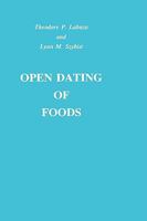 Open Dating of Foods (Publications in Food Science and Nutrition) 0917678532 Book Cover