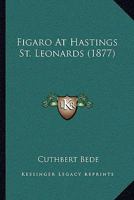 Figaro At Hastings St. Leonards 1104748649 Book Cover