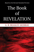 Book of Revelation: Based on the Revised Standard Version (New Century Bible Commentary) 0802818854 Book Cover