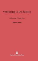 Venturing to Do Justice 067449718X Book Cover
