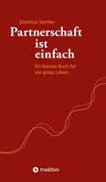 Partnerschaft Ist Einfach 373457224X Book Cover
