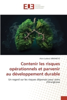 Contenir les risques opérationnels et parvenir au développement durable 6206707636 Book Cover