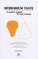 Herbarium Taste - The Four Seasons 8875704686 Book Cover
