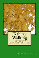 Tetbury Walking 1523658010 Book Cover