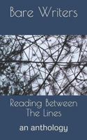 Reading Between The Lines: an anthology 1727128923 Book Cover
