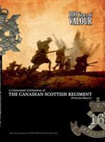 100 Years of VALOUR: A Centennial Celebration of THE CANADIAN SCOTTISH REGIMENT (Princess Mary's) 0615710891 Book Cover