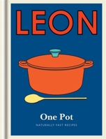 Little Leon: One Pot: Naturally fast recipes 1840916702 Book Cover