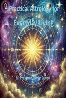 Practical Astrology for Everyday Living 933417367X Book Cover