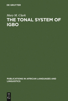 The Tonal System of Igbo 3110130416 Book Cover