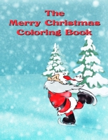 The Merry Christmas Coloring Book B08JKZQ4J3 Book Cover