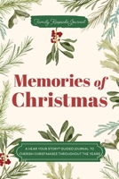 Memories of Christmas: A Hear Your Story(R) Guided Journal to Cherish Christmases Throughout the Years 1464298254 Book Cover