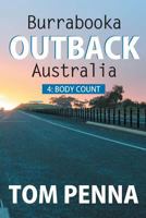 Burrabooka OUTBACK Australia: 4: Body Count 1717057527 Book Cover