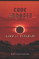 Code Arrakis – Land of Sicarios B0G4CSJZ7Q Book Cover