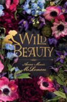 Wild Beauty 1250180732 Book Cover