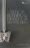 Time is Running and Distance is Shortening B0FD2PZ394 Book Cover