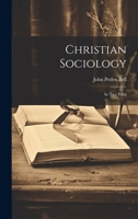 Christian Sociology: In Two Parts 102152834X Book Cover